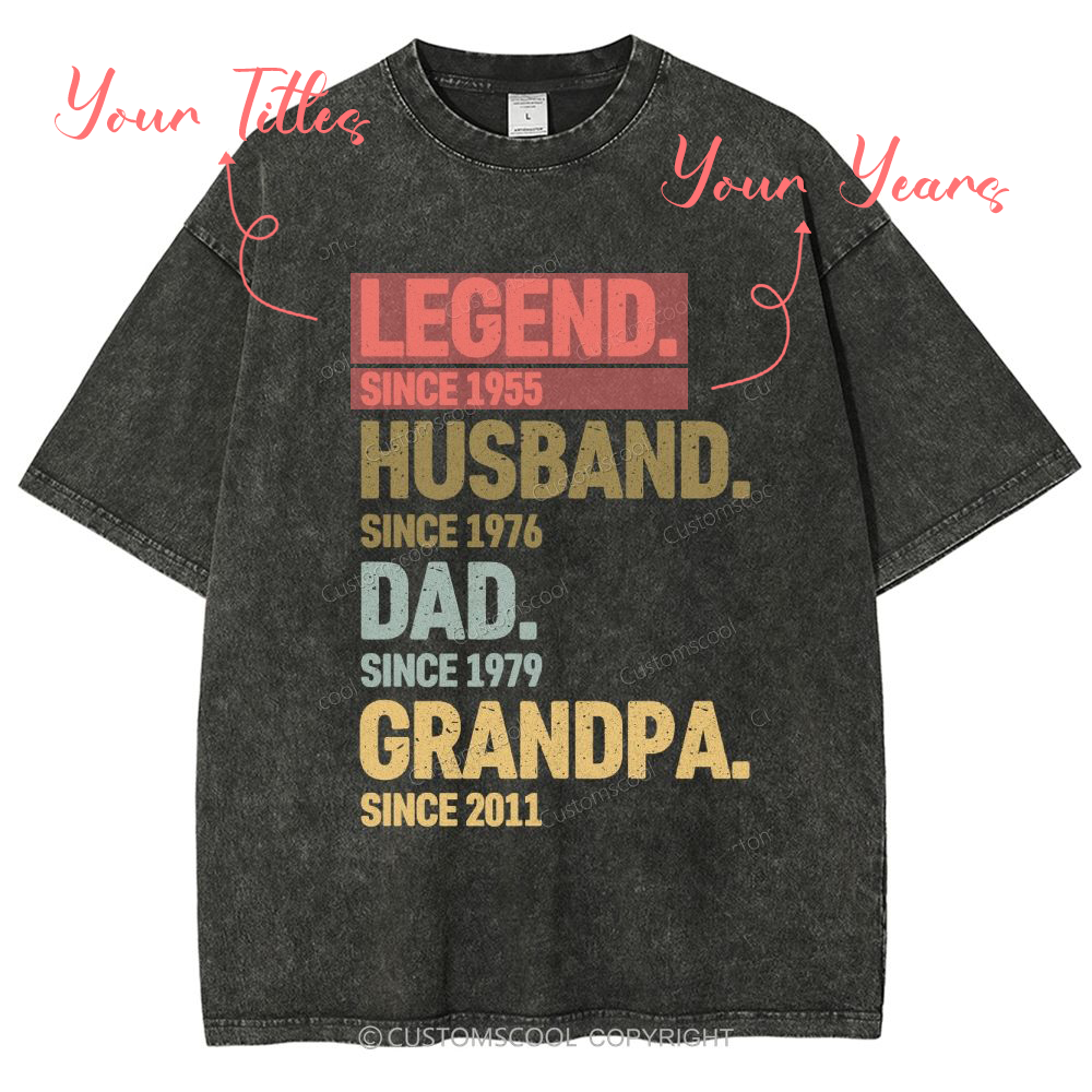 Legend Husband Dad Grandpa Personalized Custom Unisex Fit Washed T-Shirt