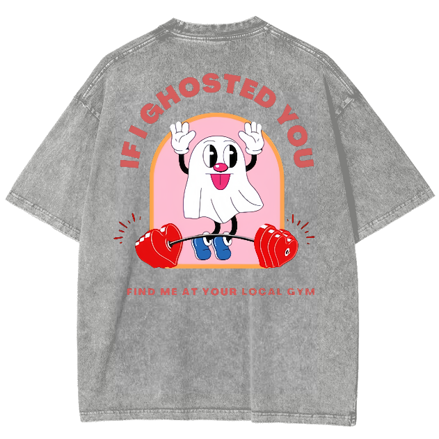Ghostin at the Gym Unisex Fit Washed Oversized T-Shirt