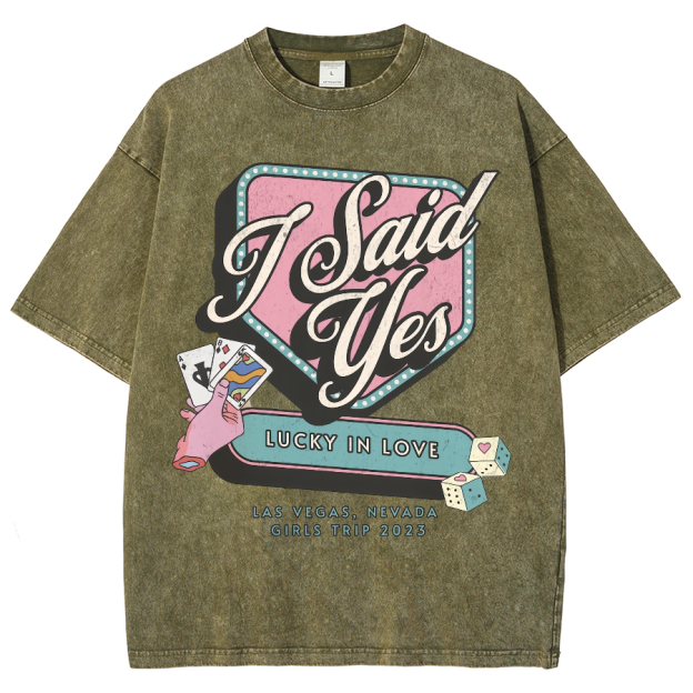 I Said Yes Unisex Fit Washed Oversized T-Shirt