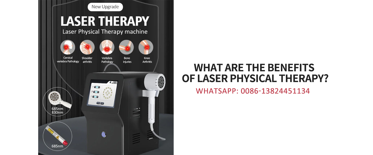 What are the benefits of laser physical therapy?
