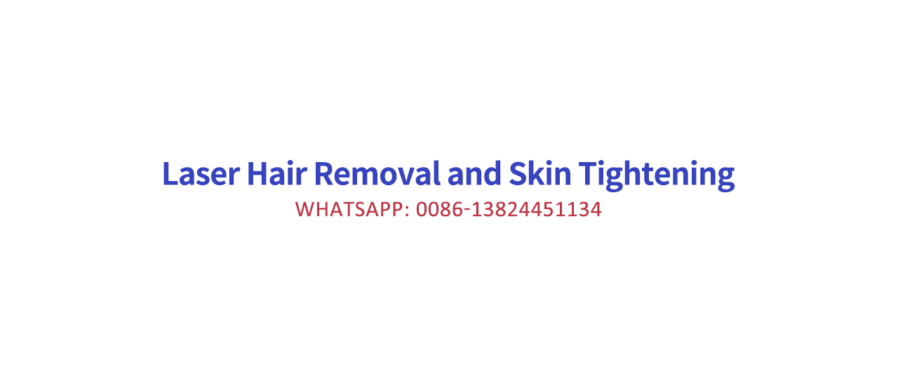 Laser Hair Removal and Skin Tightening
