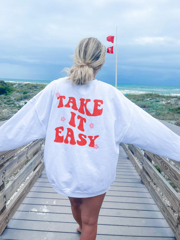Take it easy Printed Women's Sweatshirt