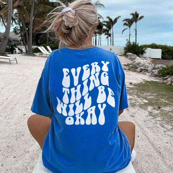 Everything will be okay Printed Women's T-shirt