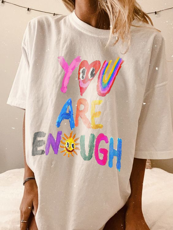 You are enough  Printed Women's Oversized T-shirt