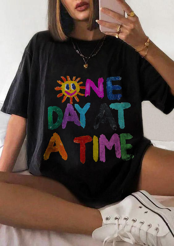 One day at a time  Printed Oversized Unisex T-shirt