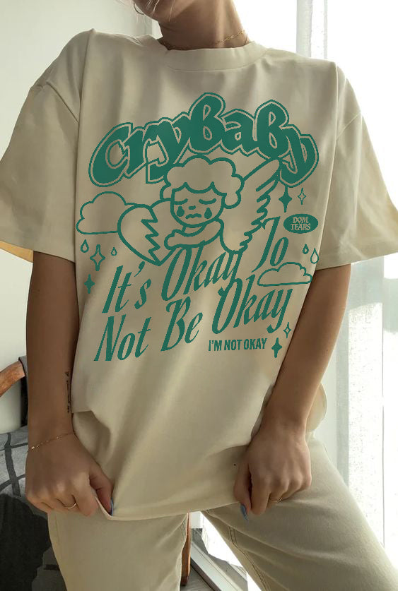 It's okay to not be okay Printed Oversized Unisex T-shirt
