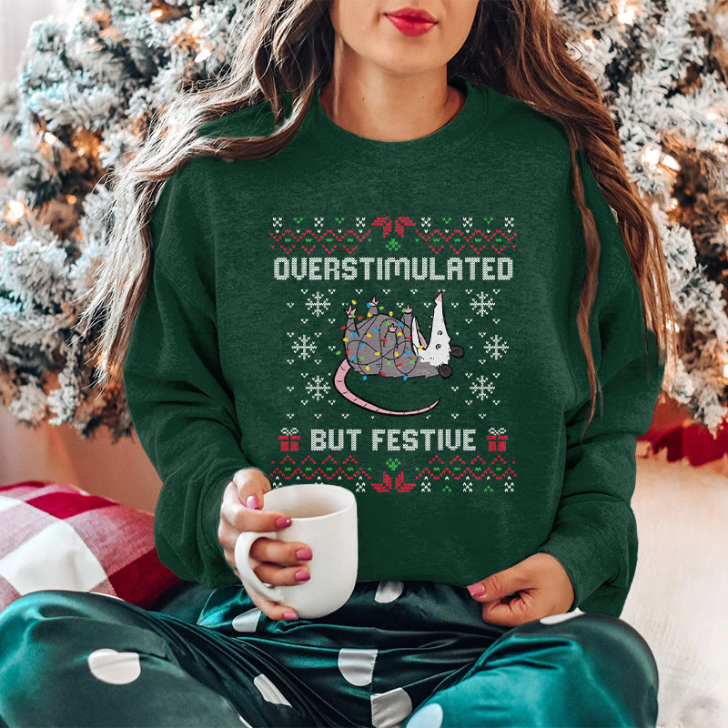 Unisex Overstimulated But Festive Christmas Print Sweatshirt - image 1