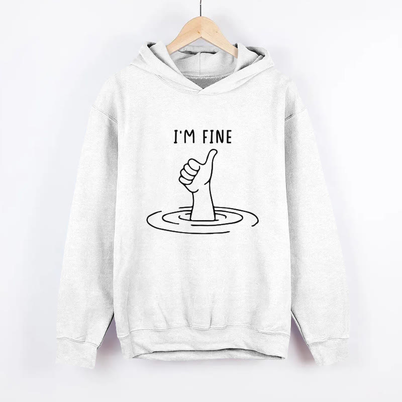 Unisex I'M FINE Pattern Long Sleeved Hoodie - White - US44-46(8XL) - image 1
