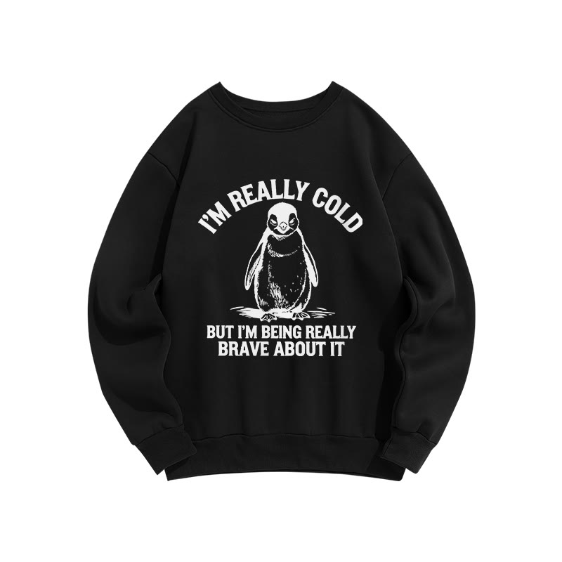 I'm Really Cold But I'm Being Really Brave About It Funny Winter Penguin Print Crew Neck Sweatshirt - Black - US16-18(2XL) - image 7