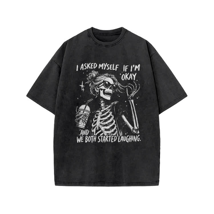 I Asked Myself If I’m Okay Skeleton Print Acid Washed T-shirt - Black - US20-22(3XL) - image 1