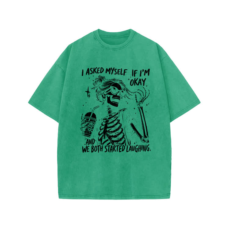 I Asked Myself If I’m Okay Skeleton Print Acid Washed T-shirt - Green - US20-22(3XL) - image 5