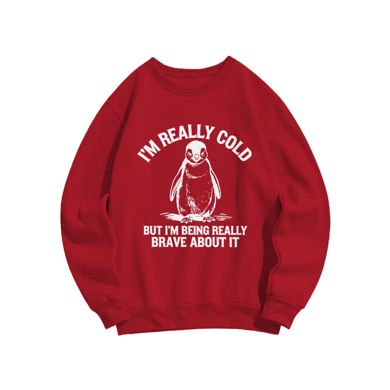 I'm Really Cold But I'm Being Really Brave About It Funny Winter Penguin Print Crew Neck Sweatshirt - Red - US16-18(2XL) - image 8
