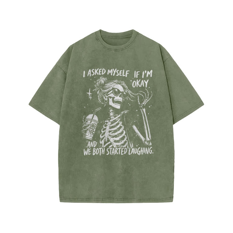 I Asked Myself If I’m Okay Skeleton Print Acid Washed T-shirt - Army Green - US20-22(3XL) - image 4