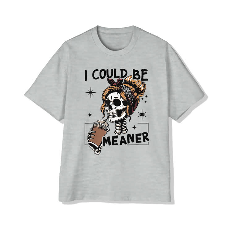 I Could Be Meaner Skeleton Cotton Print T-shirt - Grey - US20-22(3XL) - image 4