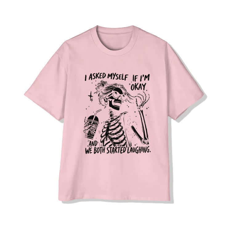 I Asked Myself If I’m Okay Skeleton Cotton Print T-shirt - Pink - US20-22(3XL) - image 7