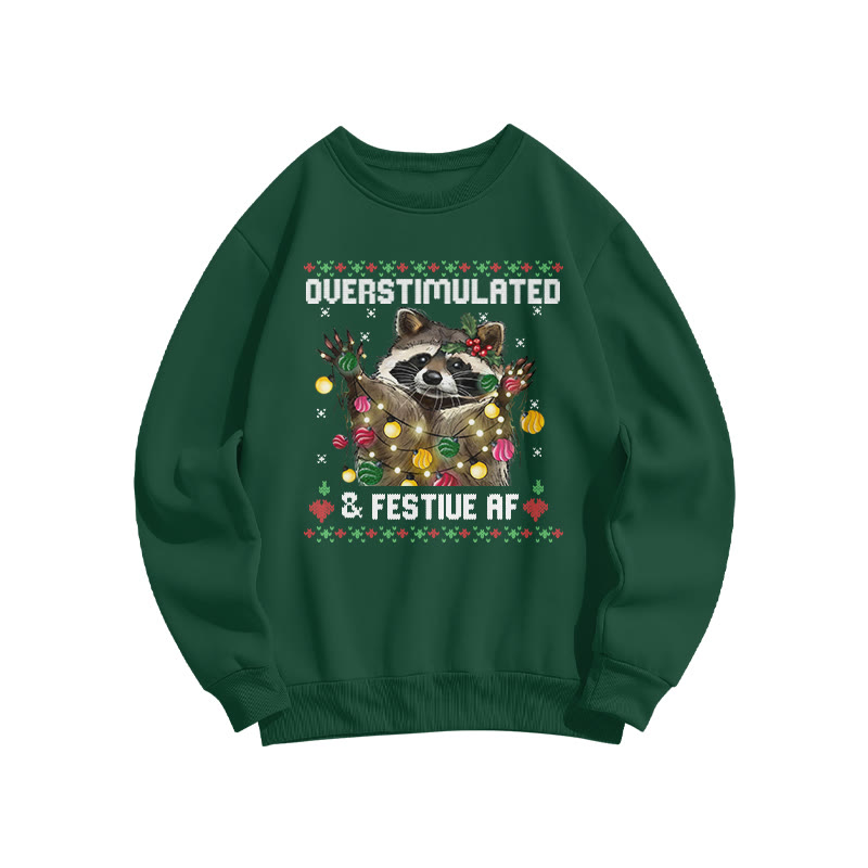 Unisex Overstimulated & Festive Af Christmas Print Sweatshirt - Dark Green - US16-18(2XL) - image 2