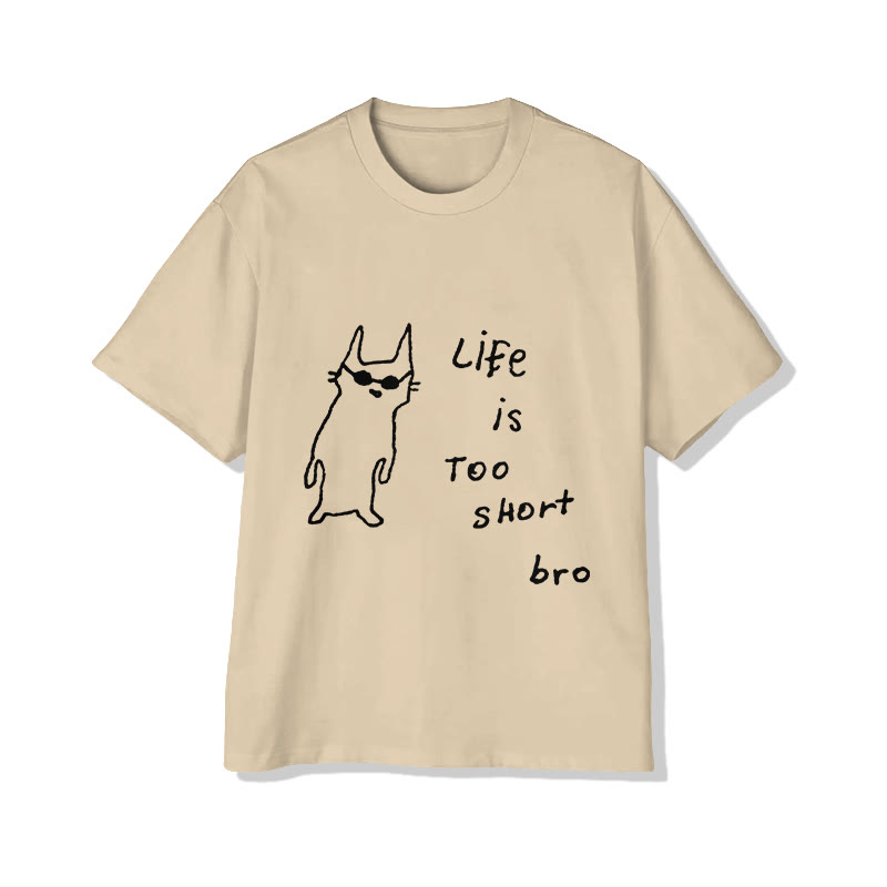 Unisex Funny Cats Life is Too short Print Short Sleeve Crew Neck T-Shirt - Apricot - 2XL - image 3