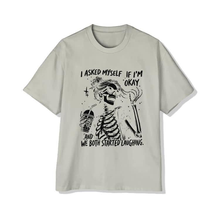 I Asked Myself If I’m Okay Skeleton Cotton Print T-shirt - Warm Grey - US20-22(3XL) - image 3