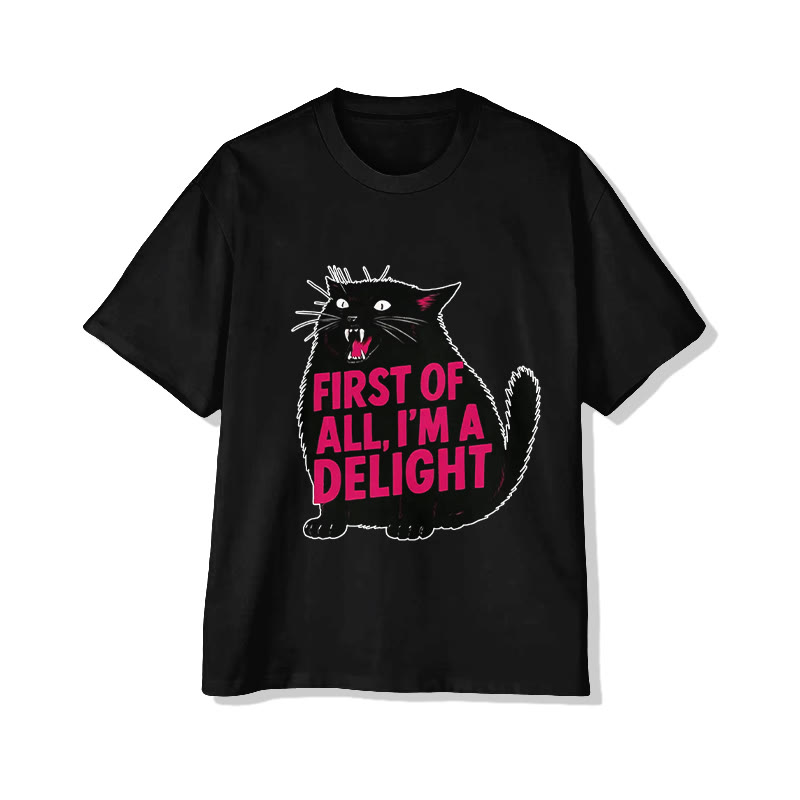 Unisex Sassy Black Cat "First Of All, I'm A Delight" Pattern Short Sleeved Crew Neck T-Shirt - Black - 2XL - image 4