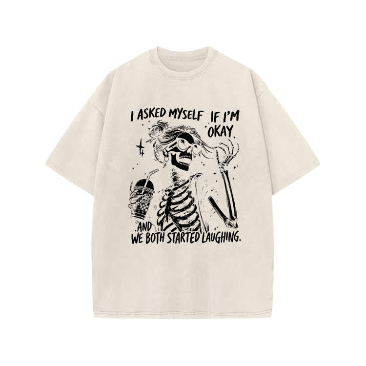 I Asked Myself If I’m Okay Skeleton Print Acid Washed T-shirt - Beige - US20-22(3XL) - image 3