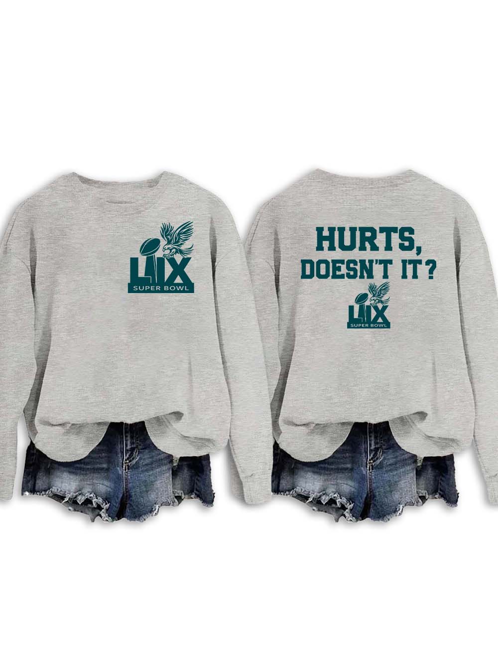 Hurts Doesn't It Philadelphia Sweatshirt