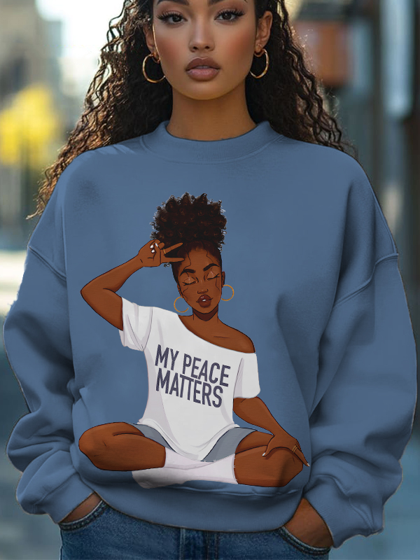 Women's My Peace Matters Slogan Print Cotton Long Sleeve T-Shirt Thin Sweatshirt