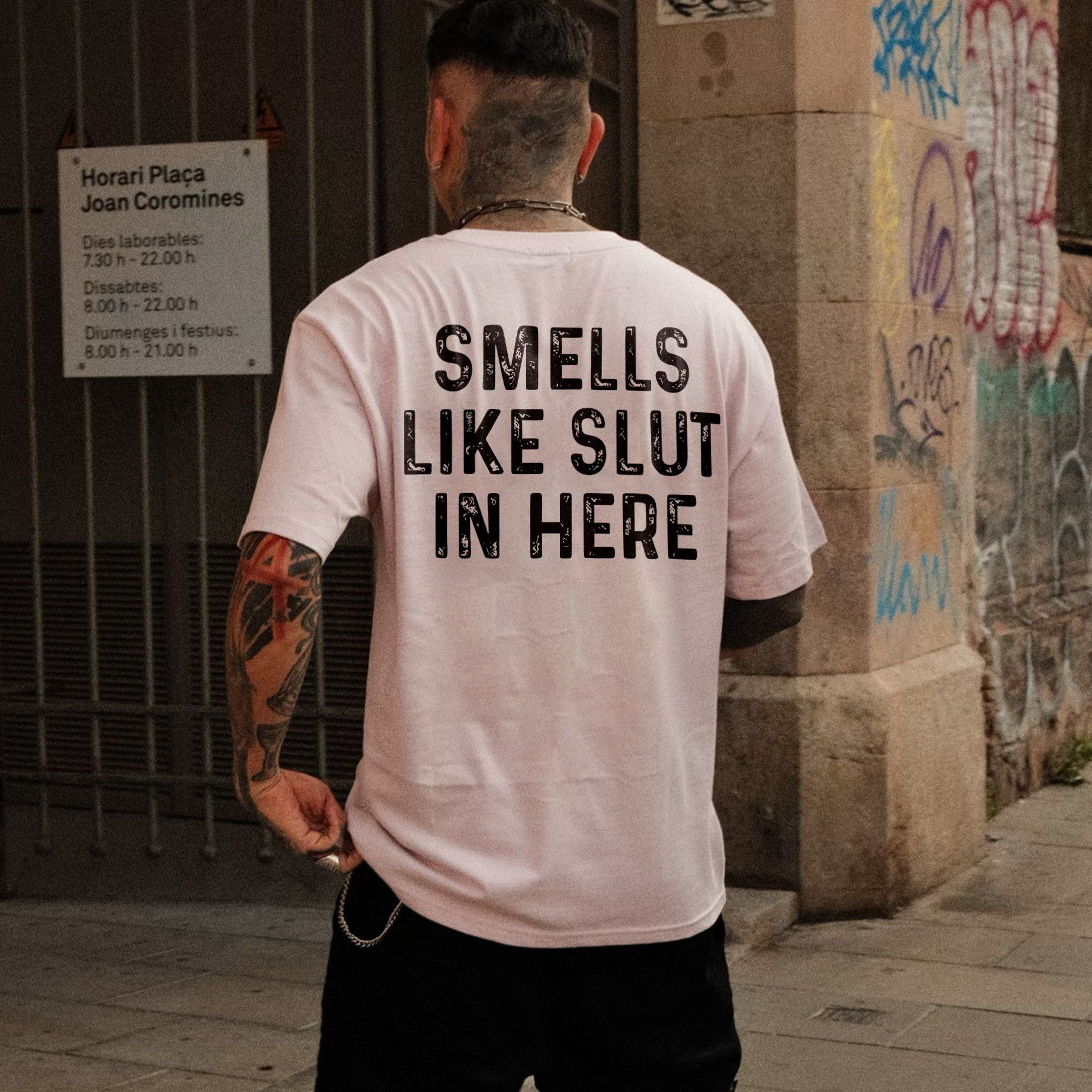 Smells Like Slut In Here T-shirt