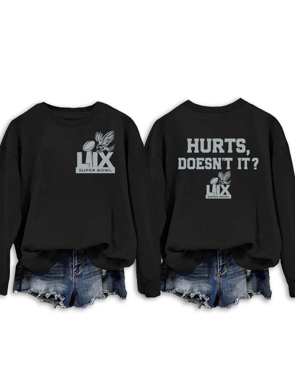 Hurts Doesn't It Philadelphia Sweatshirt