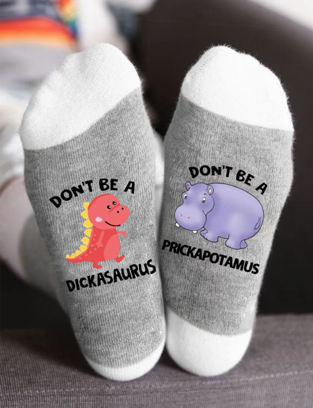 Don't Be Dickasaurus Prickapotamus Socks