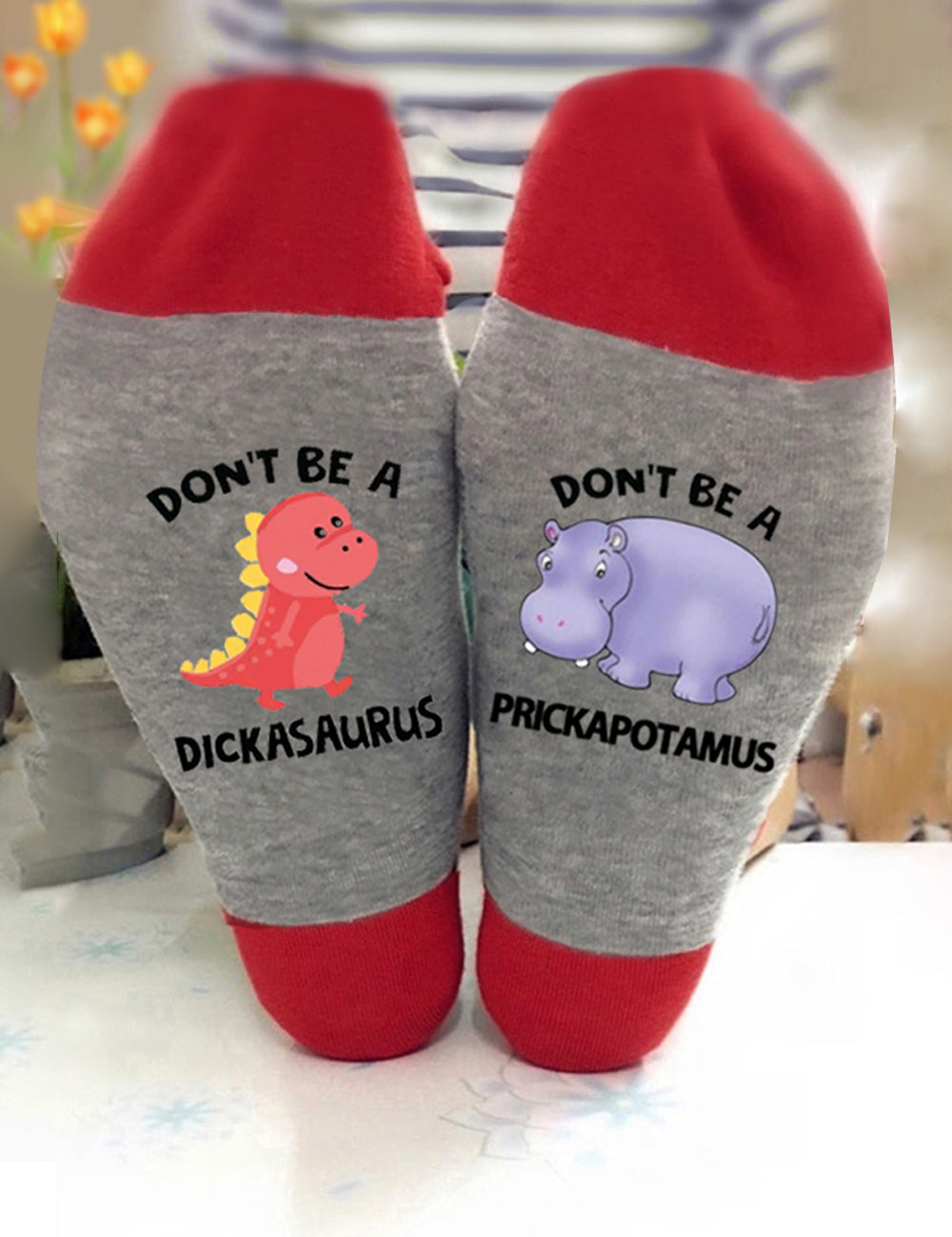 Don't Be Dickasaurus Prickapotamus Socks