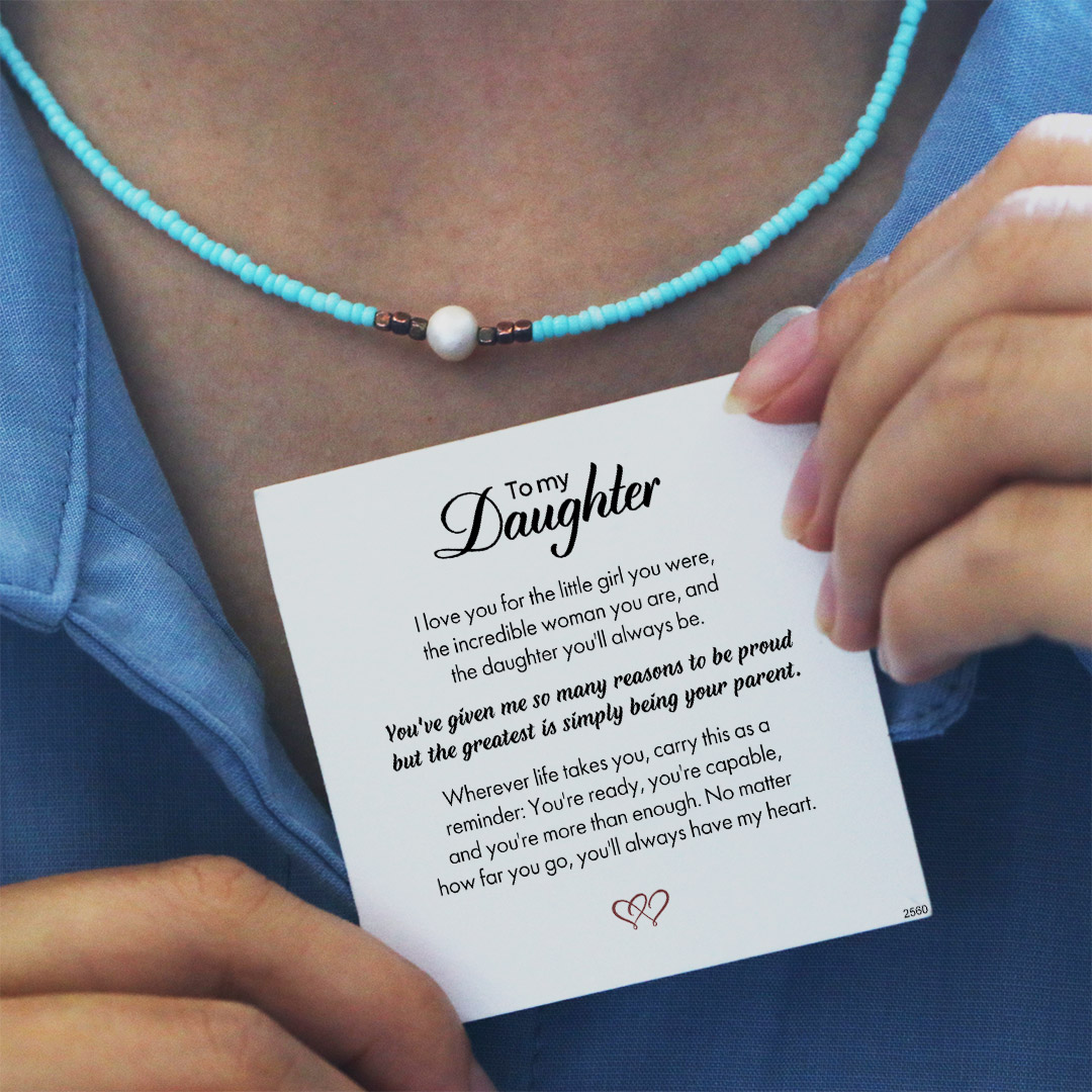 To my Daughter No matter how far you go, you'll always have my heart - pearl necklace