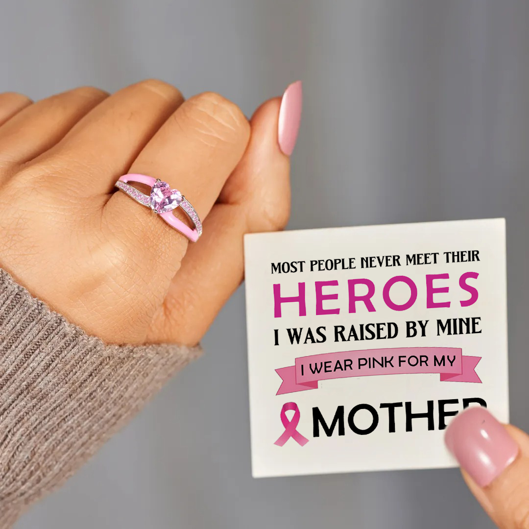 I Wear Pink For My Mother Pink Heart Ring