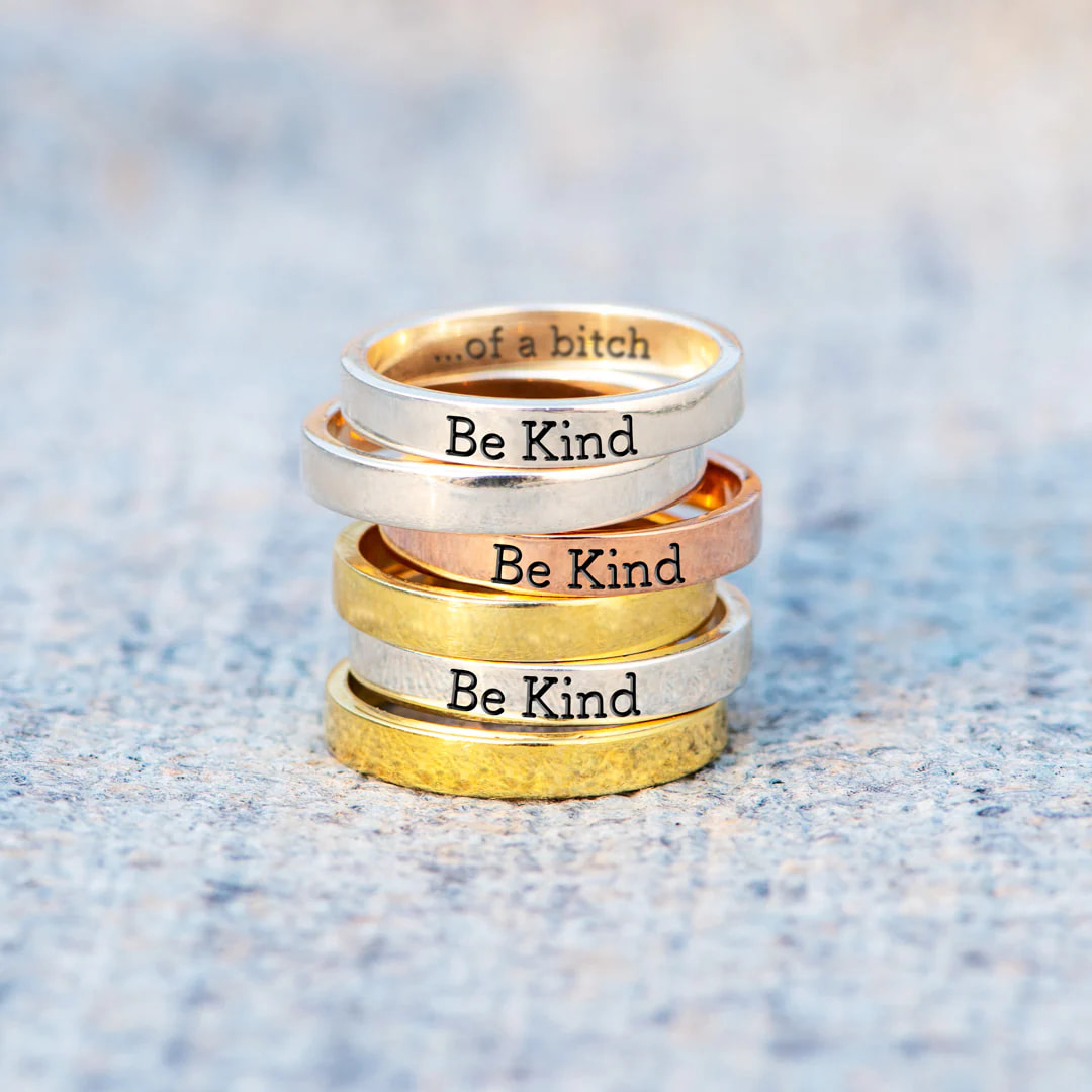 Be Kind...of a Bi❤ch Ring