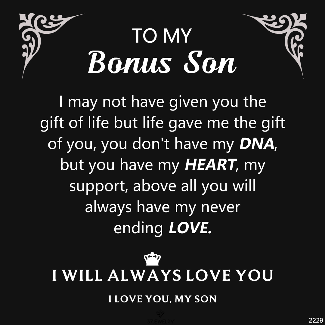 To My Bonus Son - I Will Always Love You Vegan Leather Bracelet