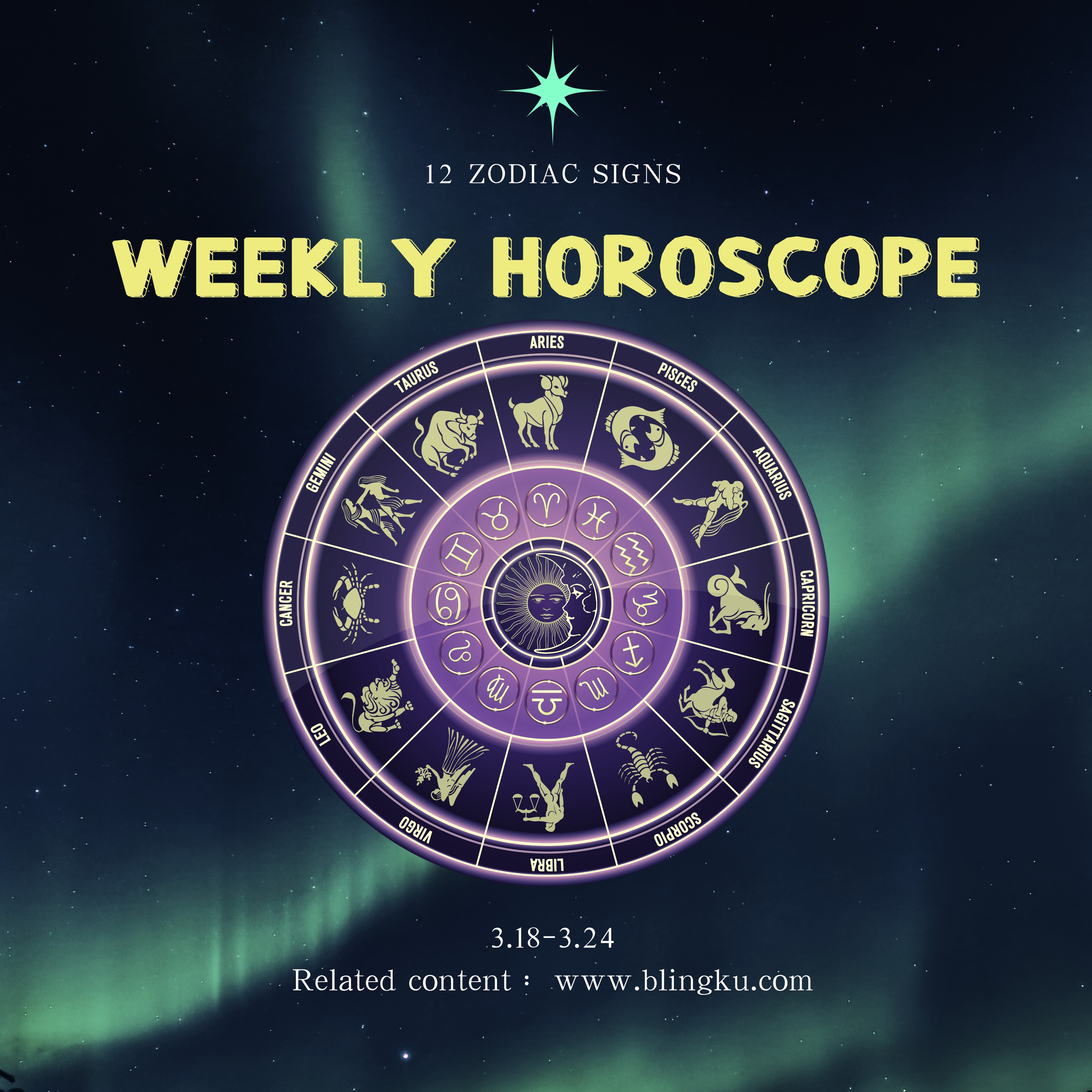 Weekly Horoscope for the 12 Zodiac Signs (3.18—3.24)