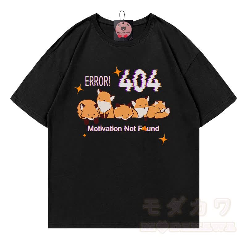 ERROR 404 MOTIVATION NOT FOUND Fox Print 100% Cotton Modakawa T-shirt - Black - 5XL - image 2