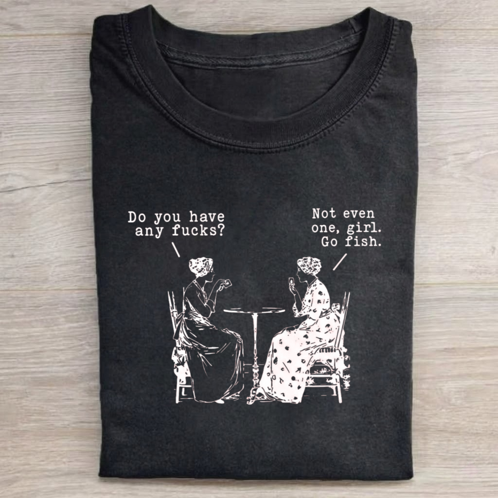Magmoo Do You Have Any Fucks T-shirt