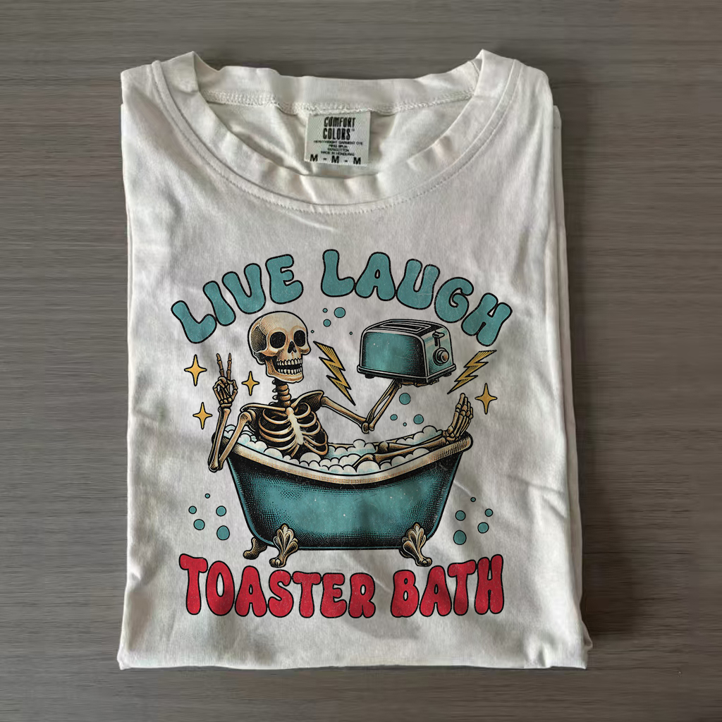 Live Laugh Toaster Bath, Funny T-shirt-Magmoo