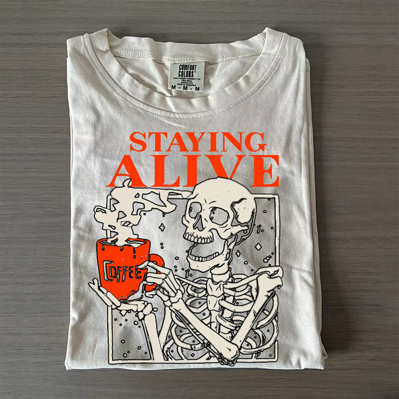 Comfort Colors Staying Alive T-Shirt-Magmoo
