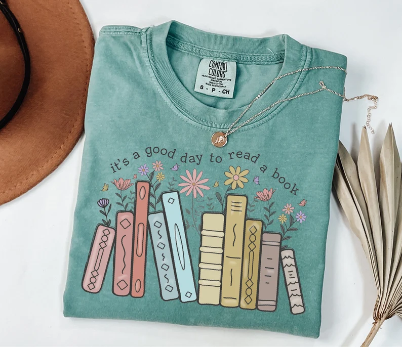 Its A Good Day To Read A Book T-shirt