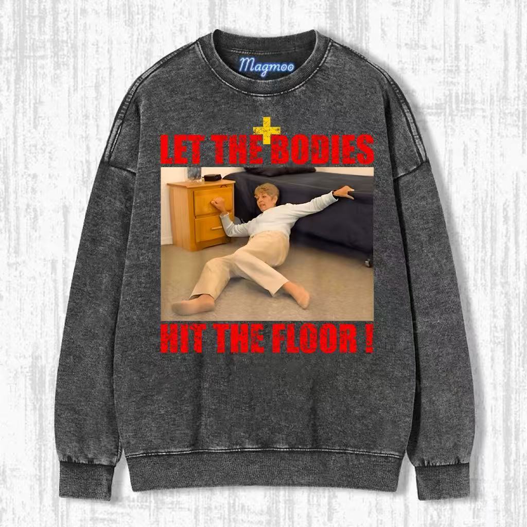 Let The Bodies Hit The Floor T-Shirt-Magmoo