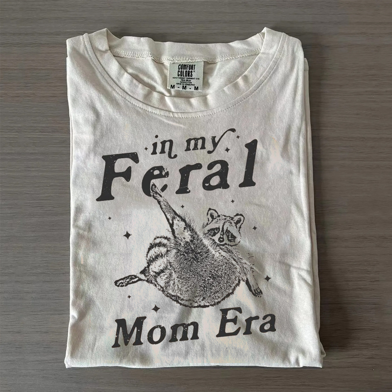 In My Feral Mom Era Comfort Colors T-shirt-Magmoo