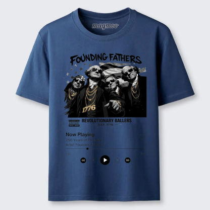Magmoo Founding Fathers Funny 250th America Anniversary T-shirt