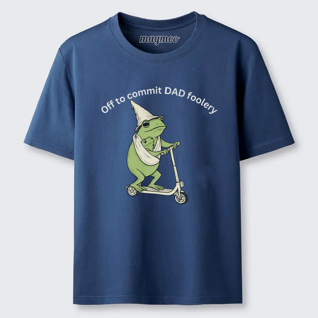 Magmoo Off to Commit Dad Foolery T-shirt