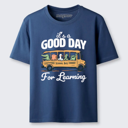 Magmoo Good Day For Learning Classic T-shirt