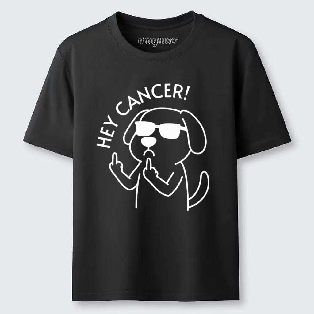 Magmoo Hey Dog Cancer T-shirt
