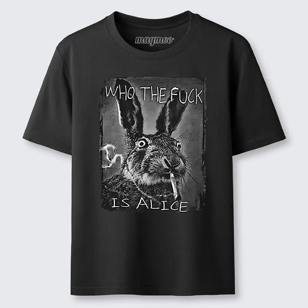 Magmoo Who The Fuck Is Alice Hare T-shirt