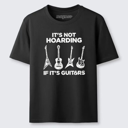 Magmoo Music Lover Guitar Hoarding Joke Classic T-shirt