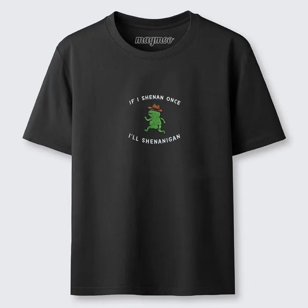 Magmoo If I Shenan Once I'll Shenanigan Frog Classic T-shirt