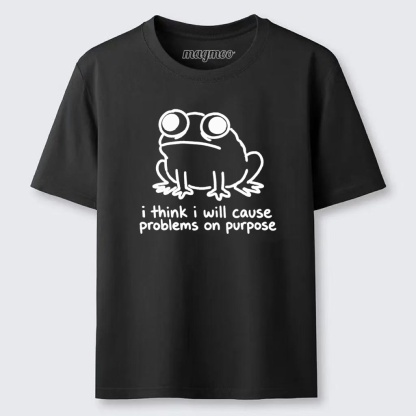 Magmoo Funny Frog Quote Classic T-shirt